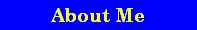 About Me